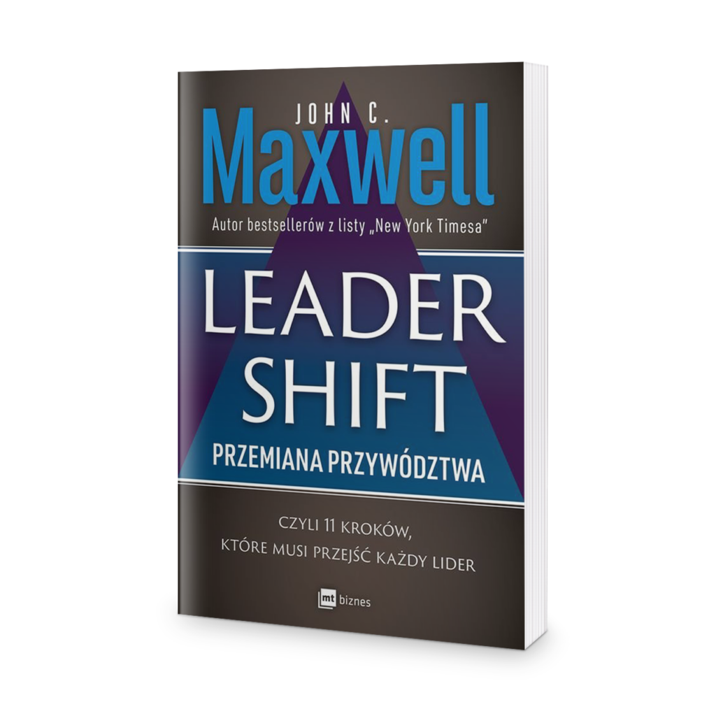 Leadershift. Przemiana przywództwa